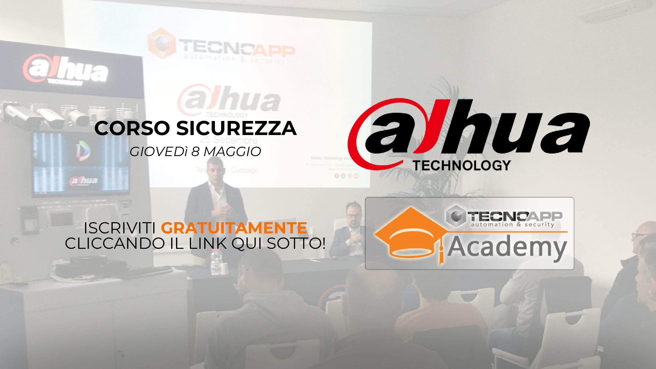 CORSO SICUREZZA DAHUA GIOVEDÌ 8 MAGGIO 2025