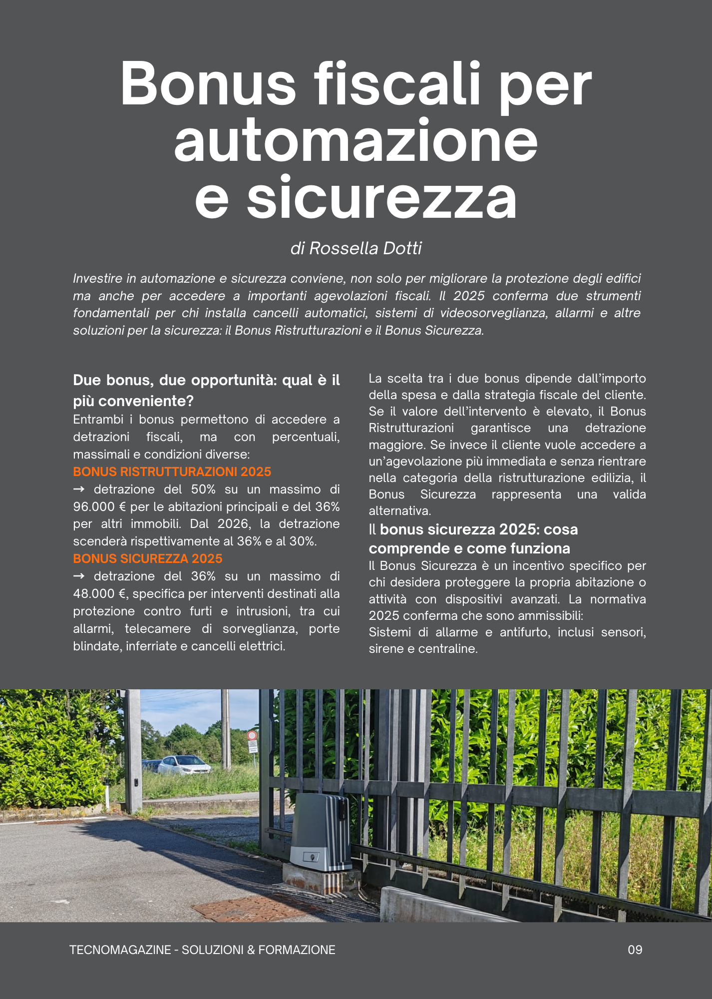 Scopri come il Roger Technology BR21/362 migliora l’efficienza e riduce i tempi di installazione.